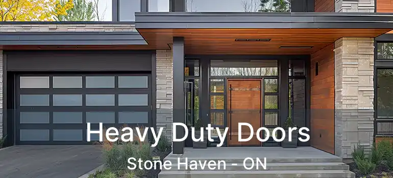  Heavy Duty Doors Stone Haven - ON