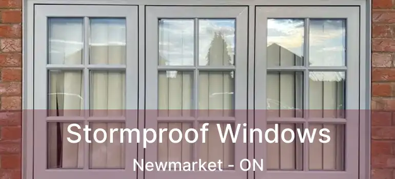  Stormproof Windows Newmarket - ON
